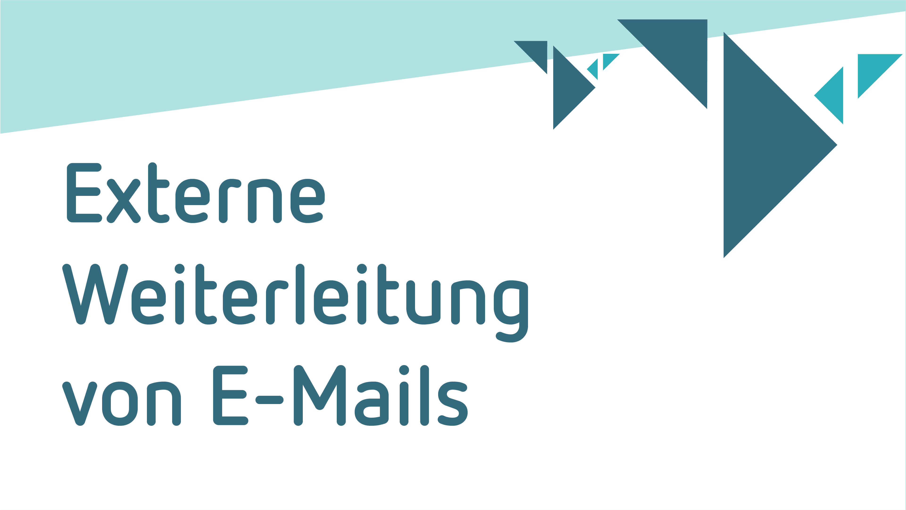 Externe Weiterleitung von E-Mails