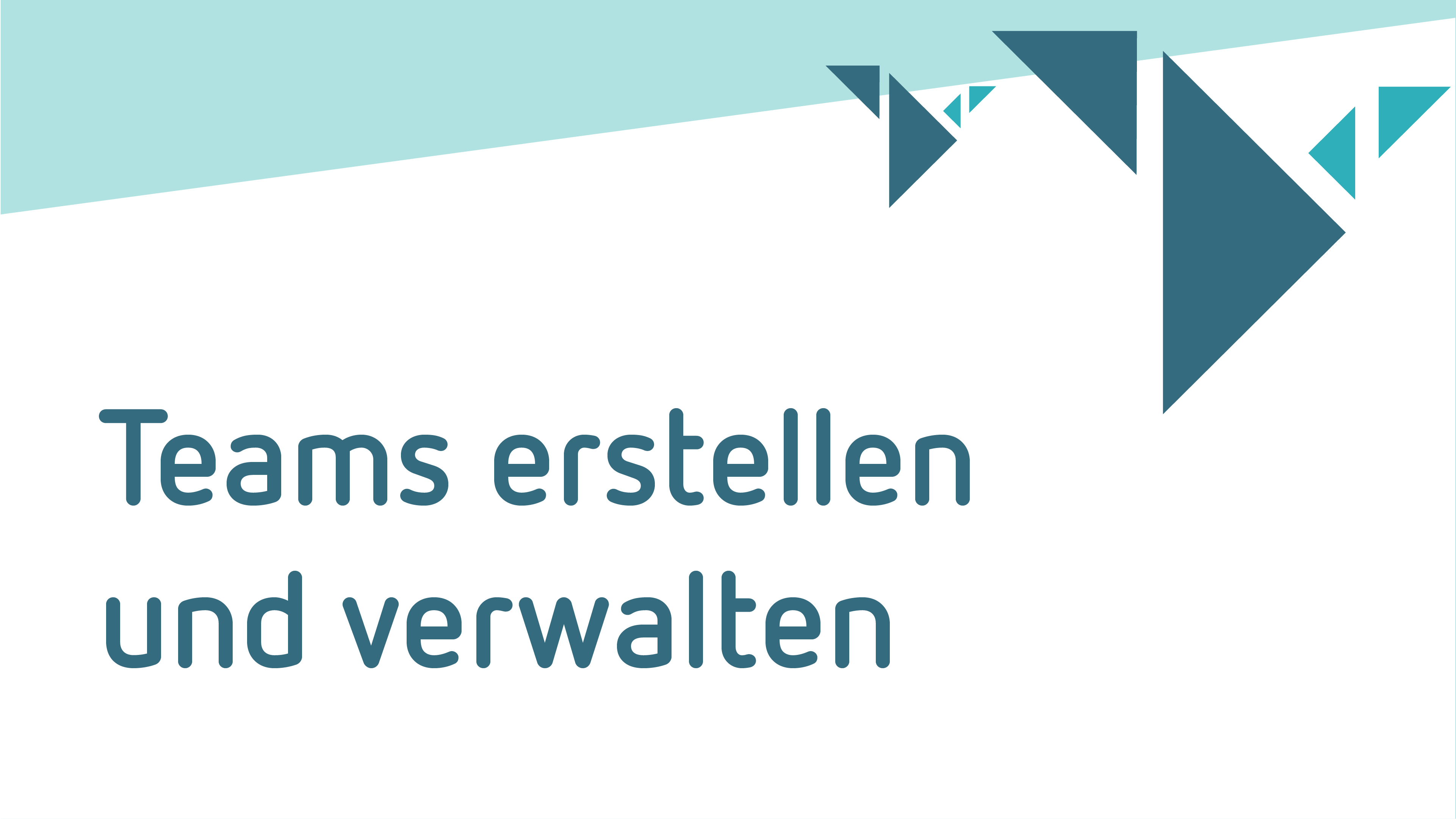 Teams erstellen und verwalten